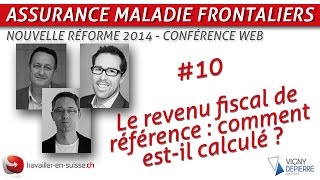 Le revenu fiscal de référence  comment estil calculé CMU [upl. by Uriah56]