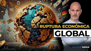 ¿Cuándo se rompió la Economía Global [upl. by Adelina]