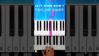 Taylor Swift  Is It Over Now Medium Piano Tutorial  Learn Piano shorts [upl. by Harlene905]