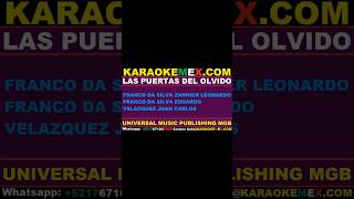 karaoke briseyda y los unicos de mexico  las puertas del olvido karaokemex [upl. by Aldis]