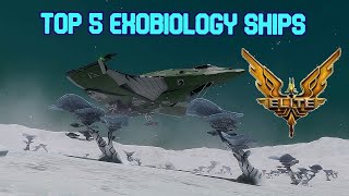 Elite  2024 Top 5 Exobiology Ships  Easy Beginner Money 200400Mhr [upl. by Aicssej]