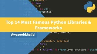 Top 14 MOST famous Python libraries amp frameworks [upl. by Leong]