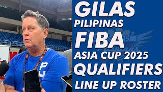 Gilas Pilipinas Fiba Asia Cup 2025 Qualifiers Line Up Roster [upl. by Herring]