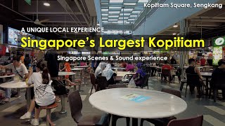 Experience Singapores Largest Kopitiam Hawker Centre  Sengkang Kopitiam  Scenes and Sounds [upl. by Ainelec271]