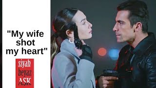 Siyah Beyaz Ask ❖ Ep 24 ❖ quotMy wife shot my heartquot ❖ English ❖ 2019 [upl. by Yeliw]