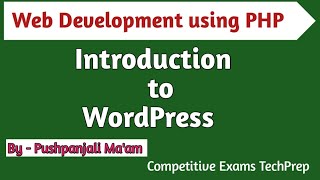 Lec  42 Introduction to WordPress in PHP  Web development using PHP in Hindi [upl. by Adaliah992]