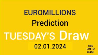 Euromillions Prediction For 2 January 2024  Tuesdays Draw  Hot Numbers 02012024 [upl. by Ebsen]