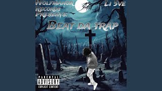 Beat Da Trap [upl. by Kanal]