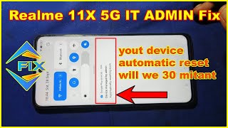 Realme 11x 5g IT admin Problems Fix Your device automatic reset will we 30 minats reset job Dobe [upl. by Assilana]