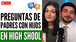 Consejos para padres latinos con hijos en High School  Sesión de preguntas y respuestas [upl. by Epilihp]