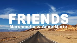 Marshmello amp AnneMarie  FRIENDS Lyrics [upl. by Arada224]