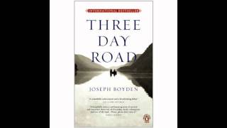 Three Day Road Audiobook [upl. by Aisyat]