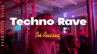 Inside a techno rave in SaintPetersburg 🇷🇺 [upl. by Nnyleak]