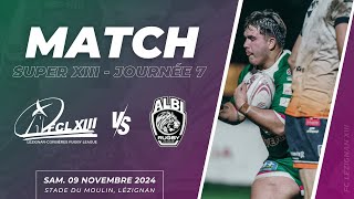 MATCH  Super XIII  Lézignan vs Albi J7 [upl. by Hickie]