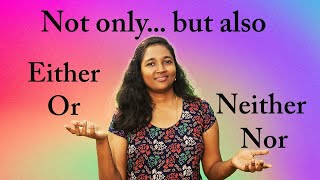 EITHEROR  NEITHERNOR  NOT ONLYBUT ALSO  MUST KNOW CONCEPT  GRAMMAR SERIES2  REENA [upl. by Zebe578]