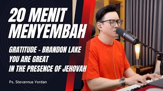 Gratitude Sbab Kau Besar In The Presence Of Jehovah  Ps Stevannus Yordan ft Michael Adam [upl. by Barabbas]