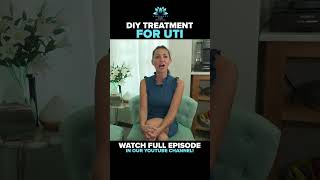 DIY Tips for Managing UTIs at Home  Treatment for UTI [upl. by Ewart]