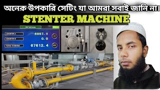 Important setting of stenter machine [upl. by Nuajed]