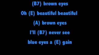 Beautiful Brown Eyes [upl. by Ignaz]