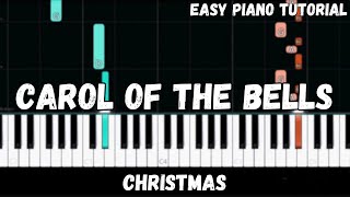 Christmas  Carol of the Bells Easy Piano Tutorial [upl. by Moir]