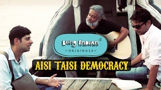 BI Originals Aisi Taisi Democracy [upl. by Teressa]