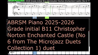 ABRSM Piano 2025 2026 Grade initial B11 Christopher Norton Enchanted Castle No 6 from The Microjazz [upl. by Attenwad]