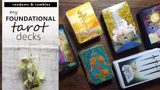 My Foundational Tarot Decks [upl. by Nadler670]