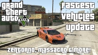 Zentorno Massacro amp More  The Fastest Vehicles in GTA V Update №2 [upl. by Meuser454]