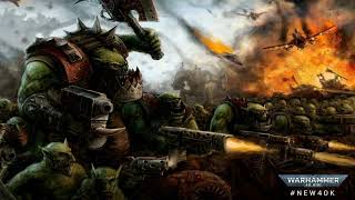 Ork Theme Music Extended Warhammer 40K [upl. by Ellie544]