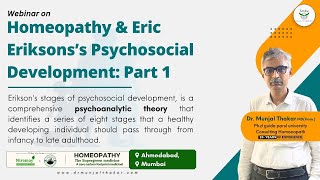 Homeopathy amp Eric Eriksons’s Psychosocial Development Part 1  Prof Dr Munjal Thakar [upl. by Dwaine]