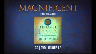 Darlene Zschech  Magnificent Official Audio [upl. by Heydon]