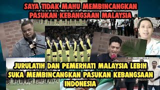 JURULATIH DAN PEMERHATI MALAYSIA LEBIH SUKA MEMBINCANGKAN PASUKAN KEBANGSAAN INDONESIA [upl. by Atteras]