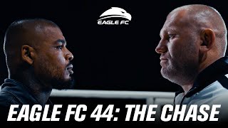 Eagle FC 44 The Chase Official Promo [upl. by Keelby]