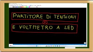 partitore di tensione con carico e voltmetro a led [upl. by Sumahs]