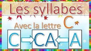 Syllabes avec la lettre C [upl. by Malcom13]