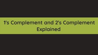 1s complement and 2s complement  Signed Binary Numbers Explained [upl. by Luckin647]