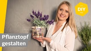 DIY Blumentopf in Serviettentechnik gestalten  Roombeez – powered by OTTO [upl. by Daukas]