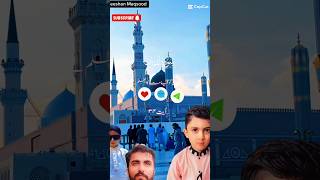 Madina Se Bulawa Aa Rha Hai 🌹 New Naat  Makkah and Madina 2024💯 viral shorts [upl. by Alarice870]