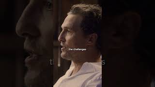 Take Ownership Of What You Achieve  Matthew McConaughey [upl. by Myk]