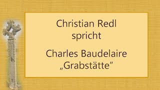 Charles Baudelaire „Grabstätte“ [upl. by Nolyat]