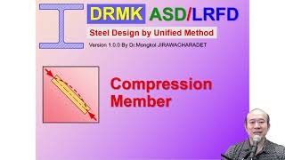 LRFD S2 Compression Member DRMK Steel and Connections by Unified Method ASDLRFD SI Units [upl. by Yanehs]