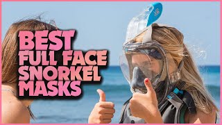 Discover the Top 5 Full Face Snorkel Masks for Epic Underwater Adventures [upl. by Terti326]