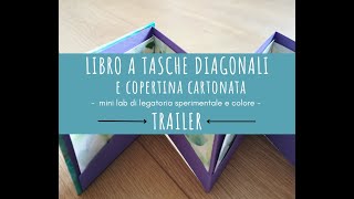 LIBRO A TASCHE DIAGONALI con copertina cartonata  TRAILER [upl. by Garratt987]