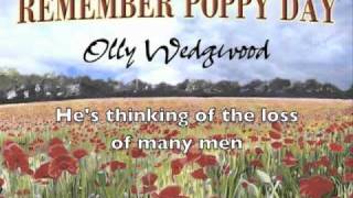 Remember Poppy Day Song  Single by Olly Wedgwood for Remembrance Day [upl. by Grosmark]