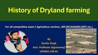 History of Dryland Agriculture agriculture agronomy dryfarming icar ars [upl. by Anigar]