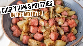 Crispy Ham And Potatoes In The Air Fryer [upl. by Filemon906]