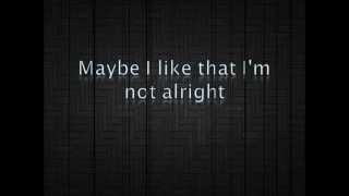 Im Not Alright  Shinedown Lyrics [upl. by Wasserman]