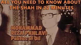 Mohammad Reza Pahlavi  Politics of Oil [upl. by Ssilb]