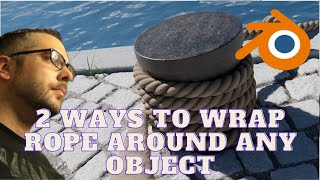 Create and wrap rope around any object in blender 2 methods [upl. by Roddie]