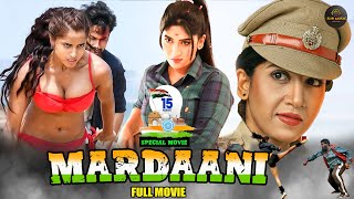 MARDAANI  New Released South Indian Hindi Dubbed Movie 2024  New 2024 Hindi Dubbed Action Movie [upl. by Kimmie]